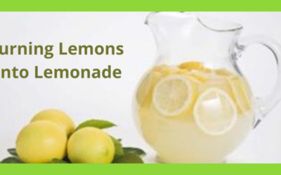 How You Can Turn Lemons into Lemonade