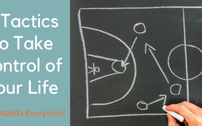 4 Tactics To Take Control of Your Life