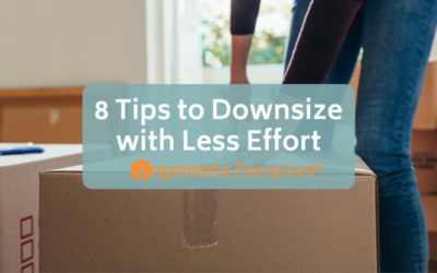 8 Tips to Downsize with Less Effort