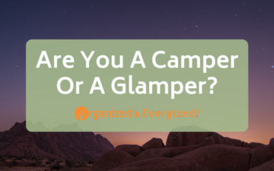 Are You A Camper Or A Glamper?