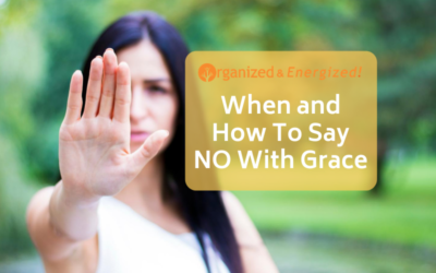 When and How To Say NO With Grace